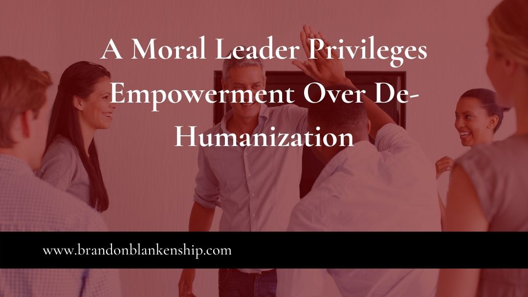 Moral Leadership Is Part of the Plan